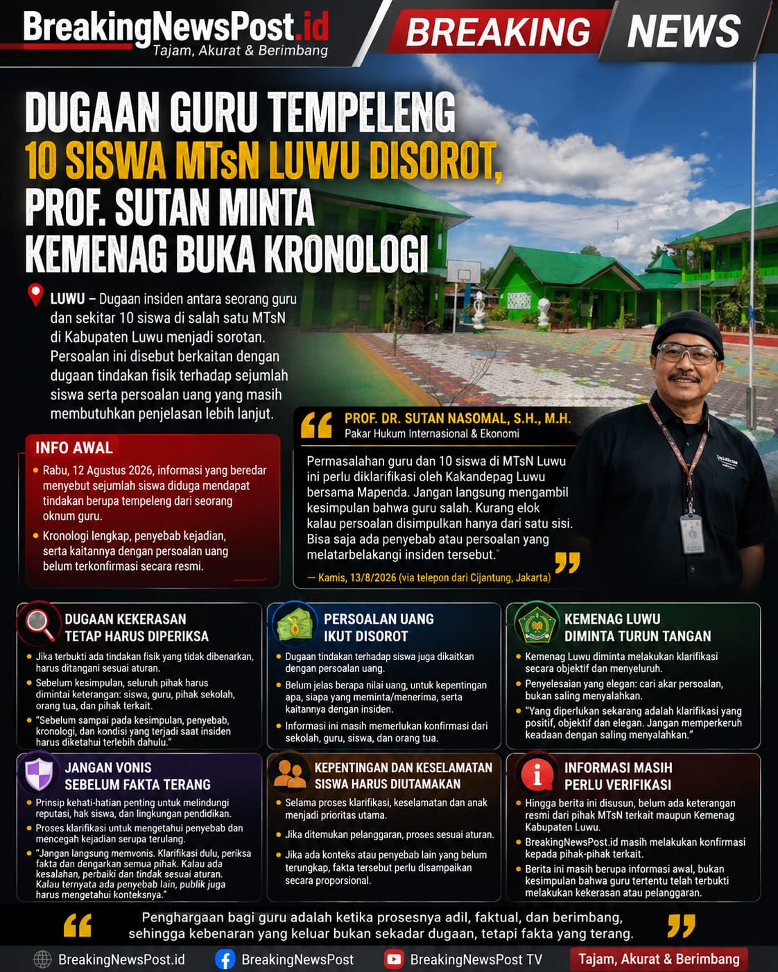 Dugaan Guru Tempeleng 10 Siswa MTsN Luwu Disorot, Prof. Sutan Nasomal Minta Kemenag Buka Kronologi Kasus Guru Tampar 10 Siswa