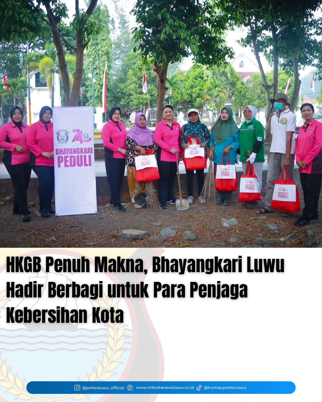 MCTI- TV GROUP _HKGB Penuh Makna, Bhayangkari Luwu Hadir Berbagi untuk Para Penjaga Kebersihan Kota