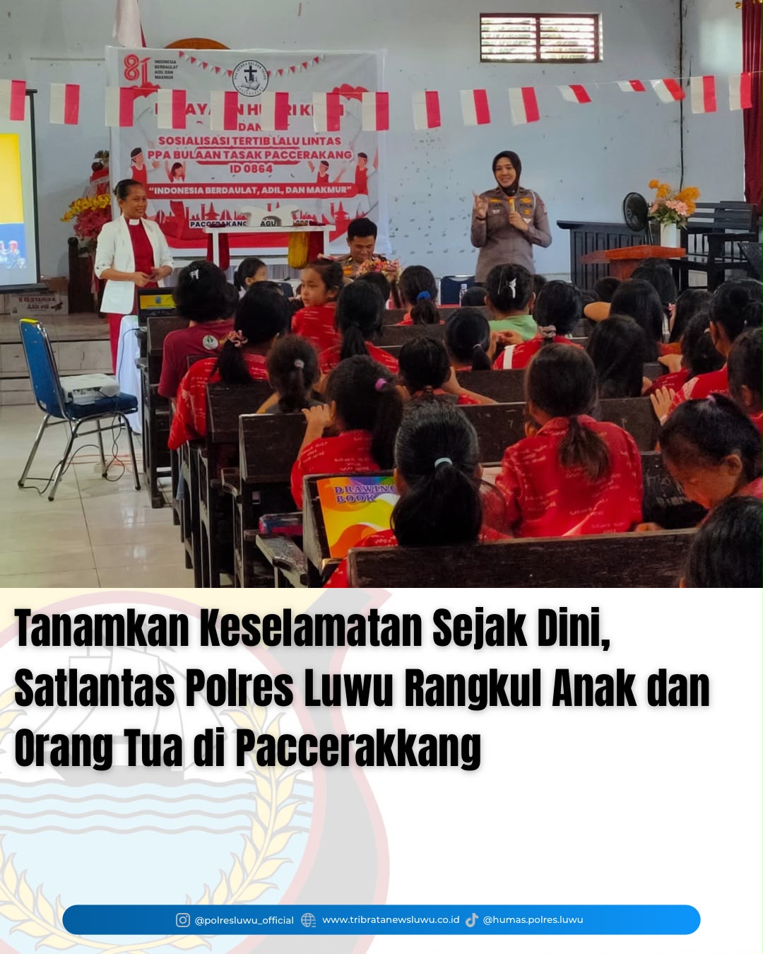 Tanamkan Tertib Berlalu Lintas Sejak Dini, Satlantas Polres Luwu Edukasi Anak dan Orang Tua di Paccerakkang