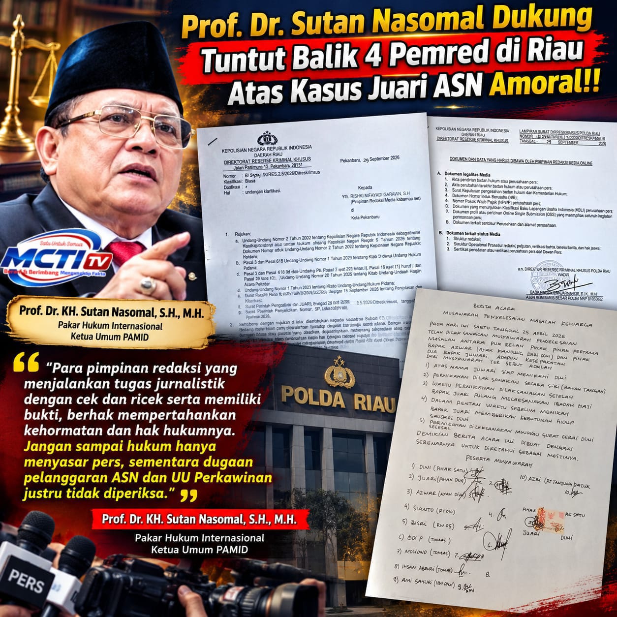 Prof. Dr. Sutan Nasomal Dukung Empat Pemred di Riau Tempuh Langkah Hukum Balik atas Laporan Juari, Desak Dugaan Pelanggaran UU ASN dan UU Perkawinan Diusut!